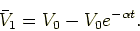 \begin{displaymath}
\bar V_1 = V_0 - V_0 e^{-\alpha t}.
\end{displaymath}